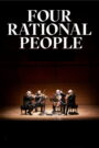 Four Rational People (2025) Watch HD Movies