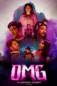 OMG: O Manchi Ghost (2024) Watch HD Movies