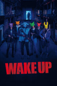 Wake Up (2024) Watch HD Movies