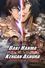 Baki Hanma VS Kengan Ashura (2024) Watch HD Movies