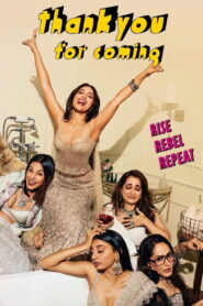 Thank You For Coming (2023) Watch HD Movies