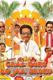 Chal Guru Ho Ja Shuru (2015) Watch HD Movies