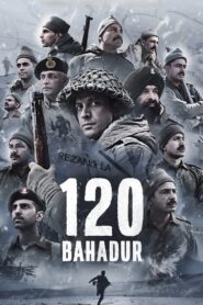 120 Bahadur (2025) Watch HD Movies