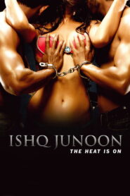 Ishq Junoon (2016) Watch HD Movies