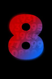 8 (2025) Watch HD Movies
