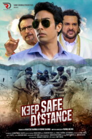 Keep Safe Distance (2019) Watch HD Movies