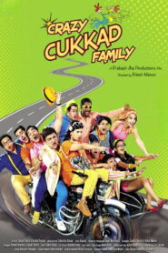 Crazy Cukkad Family (2015) Watch HD Movies