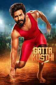 Gatta Kusthi (2022) Watch HD Movies