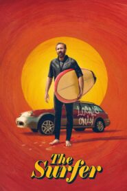 The Surfer (2025) Watch HD Movies