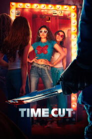Time Cut (2024) Watch HD Movies