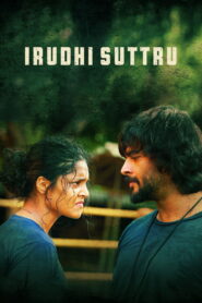 Irudhi Suttru (2016) Watch HD Movies