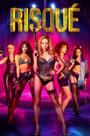 Risqué (2025) Watch HD Movies