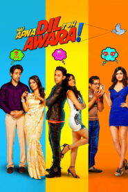 Hai Apna Dil Toh Awara (2016) Watch HD Movies