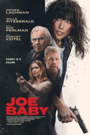 Joe Baby (2024) Watch HD Movies