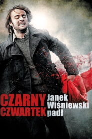 Black Thursday (2011) Watch HD Movies