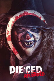 Die’ced: Reloaded (2025) Watch HD Movies