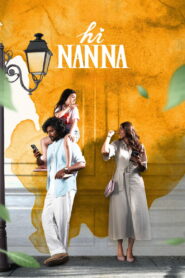 Hi Nanna (2023) Watch HD Movies