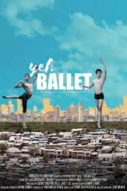 Yeh Ballet (2017) Watch HD Movies