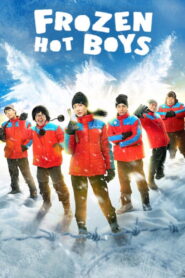 Frozen Hot Boys (2025) Watch HD Movies