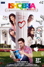 Ishqeria (2018) Watch HD Movies