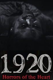 1920: Horrors of the Heart (2023) Watch HD Movies