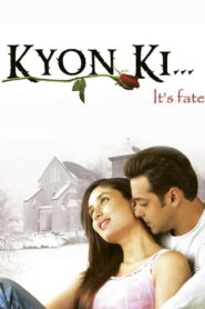 Kyon Ki… (2005) Watch HD Movies