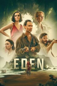 Eden (2025) Watch HD Movies