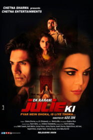Ek Kahani Julie Ki (2016) Watch HD Movies