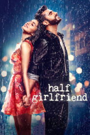 Half Girlfriend (2017) Watch HD Movies