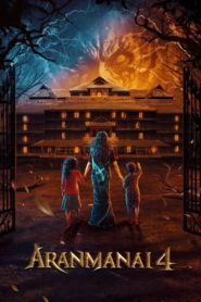 Aranmanai 4 (2024) Watch HD Movies
