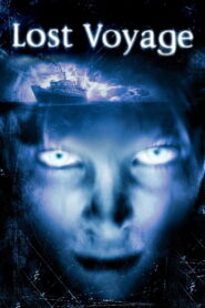 Lost Voyage (2001) Watch HD Movies