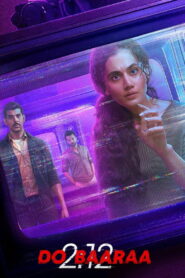 Dobaaraa (2022) Watch HD Movies