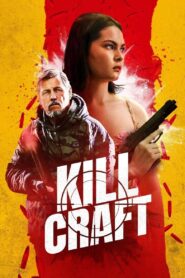 Kill Craft (2024) Watch HD Movies