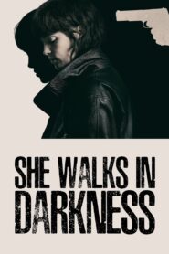 She Walks in Darkness (2025) Watch HD Movies