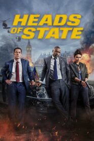 Heads of State (2025) Watch HD Movies