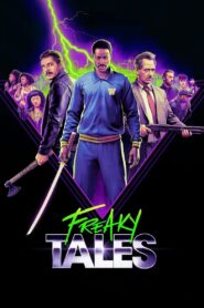 Freaky Tales (2025) Watch HD Movies
