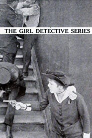 The Girl Detective (1915) Watch HD Movies