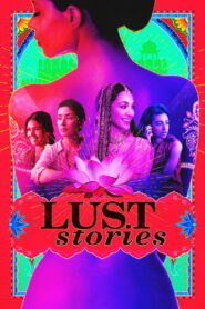 Lust Stories (2018) Watch HD Movies