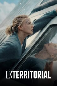 Exterritorial (2025) Watch HD Movies