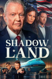 Shadow Land (2024) Watch HD Movies