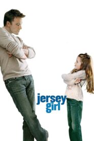 Jersey Girl (2004) Watch HD Movies