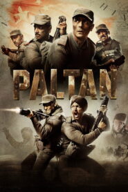 Paltan (2018) Watch HD Movies