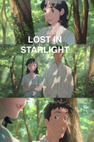 Lost in Starlight (2025) Watch HD Movies
