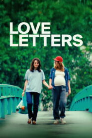 Love Letters (2025) Watch HD Movies