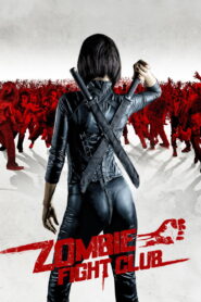 Zombie Fight Club (2014) Watch HD Movies