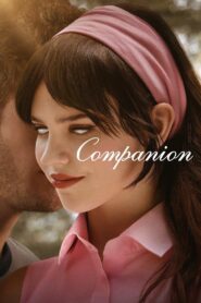 Companion (2025) Watch HD Movies