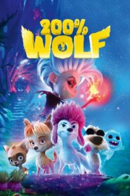 200% Wolf (2024) Watch HD Movies