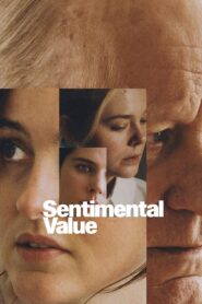 Sentimental Value (2025) Watch HD Movies