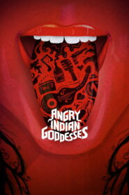 Angry Indian Goddesses (2015) Watch HD Movies