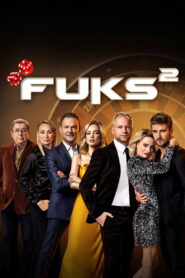 Fuks² (2024) Watch HD Movies
